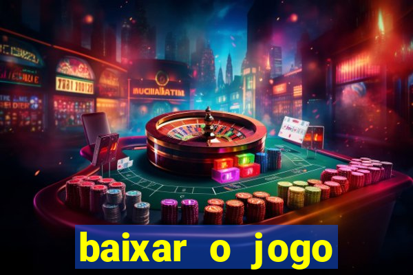 baixar o jogo street fighter